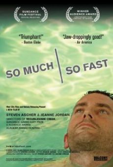 Película: So Much So Fast