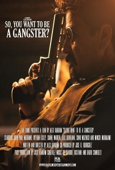 Película: So, You Want to Be a Gangster?