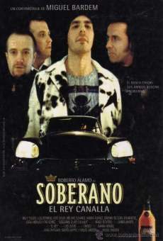 Soberano, el rey canalla (2001)