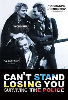 Can't Stand Losing You on-line gratuito