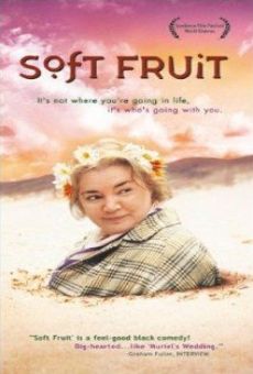 Película: Soft Fruit