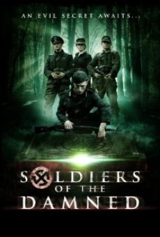 Soldiers of the Damned Online Free