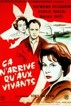 Ça n'arrive qu'aux vivants (1959)