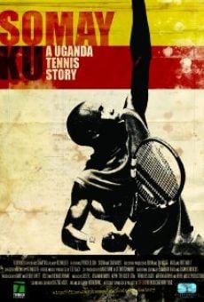 Somay Ku: A Uganda Tennis Story, película en español