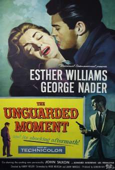 The Unguarded Moment online free