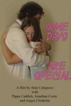 Some Days Are Special (2014)