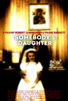 Película: Somebody's Daughter