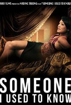 Película: Someone I Used to Know