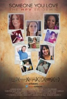 Película: Someone You Love: The HPV Epidemic