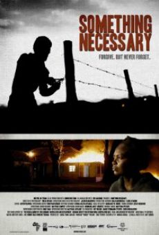 Película: Something Necessary