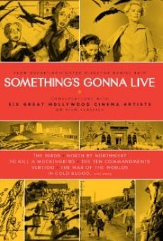 Película: Something's Gonna Live