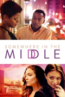 Somewhere in the Middle on-line gratuito