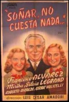 Soñar no cuesta nada (1941)