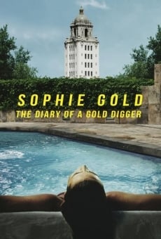 Película: Sophie Gold, the Diary of a Gold Digger