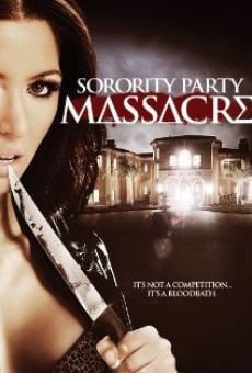 Sorority Party Massacre online streaming