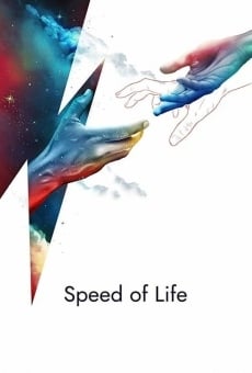 Speed of Life stream online deutsch