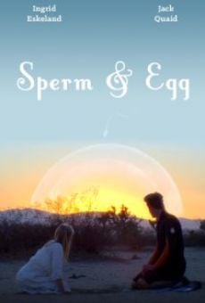 Sperm and Egg online streaming