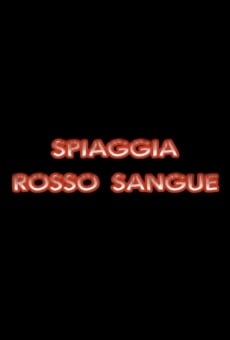 Spiaggia rosso sangue online streaming