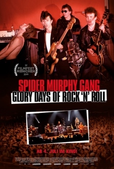 Spider Murphy Gang ? Glory Days of Rock 'n' Roll en ligne gratuit