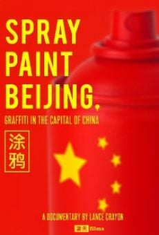 Película: Spray Paint Beijing