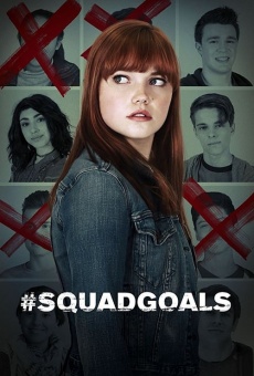 Película: #SquadGoals