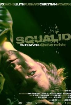 Squalid on-line gratuito