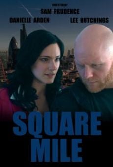 Square Mile online streaming
