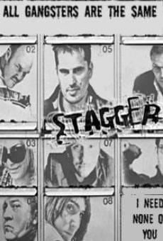Película: Stagger