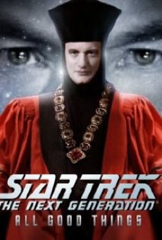Star Trek: The Next Generation - The Unknown Possibilities of Existence: Making All Good Things... stream online deutsch
