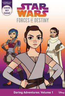 Película: Star Wars Forces of Destiny: Volume 1