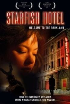 Starfish Hotel (2006)