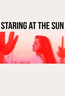 Staring at the Sun (2017)