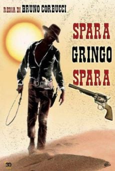 Spara, Gringo, spara online free