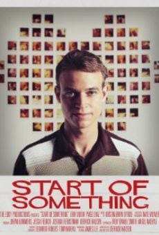 Película: Start of Something