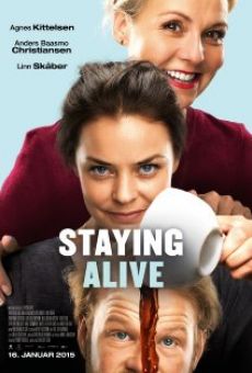 Staying Alive (2015)