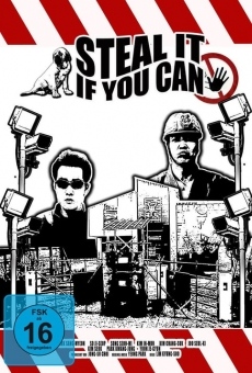 Película: Steal It If You Can