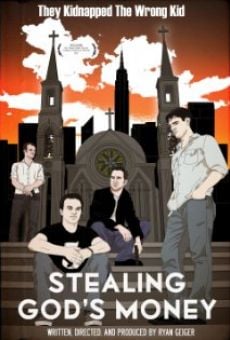 Stealing God's Money (2011)