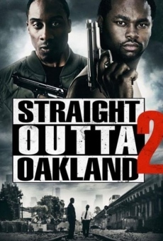 Straight Outta Oakland 2 gratis