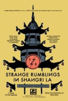 Strange Rumblings in Shangri-LA online streaming