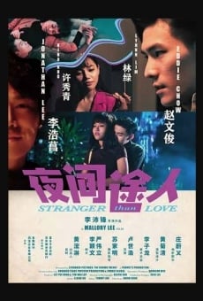 Película: Stranger Than Love