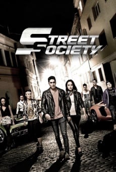 Street Society online streaming