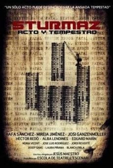 Película: Sturmaz, acto y tempestad