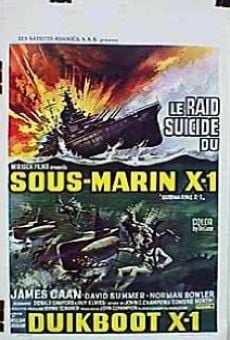 Le Raid suicide du sous-marin X1 en ligne gratuit