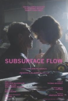 Película: Subsurface Flow