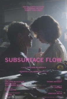 Película: Subsurface Flow