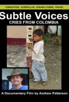 Subtle Voices: Cries from Colombia on-line gratuito