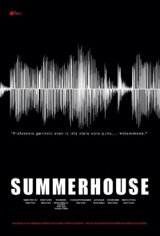 Película: Summerhouse