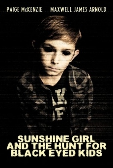 Sunshine Girl and the Hunt for Black Eyed Kids (2012)