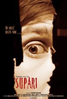 Supari - The Quest Begins Now online streaming