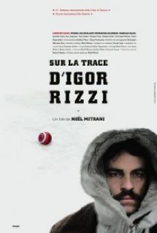 Sur la trace d'Igor Rizzi Online Free